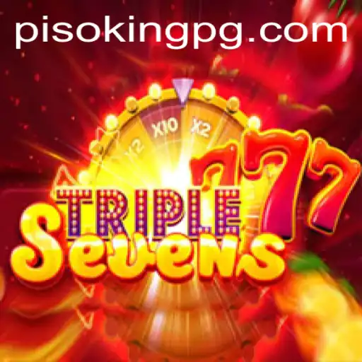 Discover the Thrills of 777TripleSeven with PISOKING