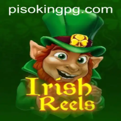 Explore the Enchantment of IrishReels: A PISOKING Adventure