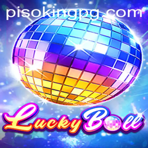 Exploring the Thrills of LuckyBall: A Comprehensive Guide to Mastering PISOKING