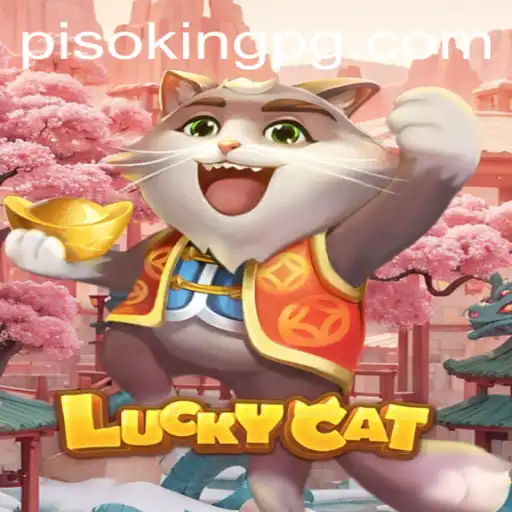 Discover the Exciting World of LuckyCat and Unravel the Mystery of PISOKING