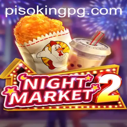 Discovering NightMarket2: An Immersive Gaming Experience with PISOKING