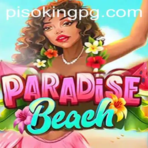 Exploring the Dynamic World of ParadiseBeach: A Journey with PISOKING