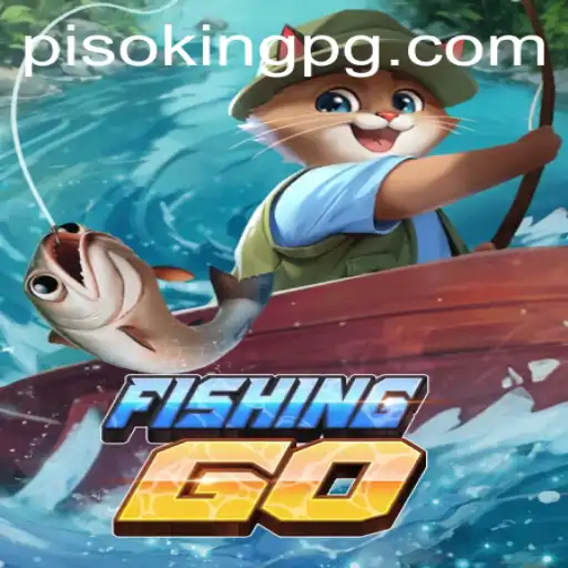 Dive into the Virtual Waters of FishingGO: Explore the Exciting World of PISOKING