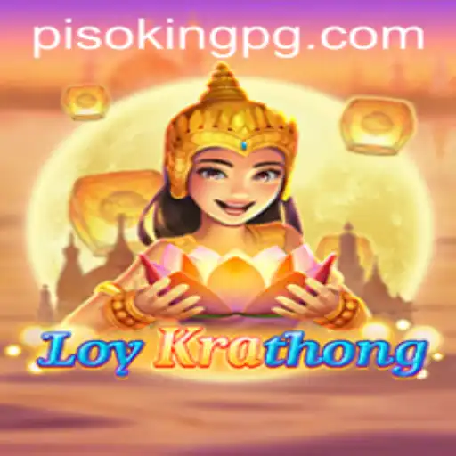 The Enchanting World of LoyKrathong and the Role of PISOKING