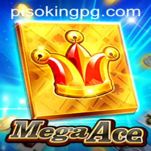 Discover MegaAce: Mastering the Art of PISOKING in Gaming